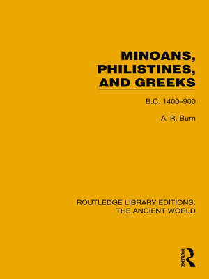 cover image of Minoans, Philistines and Greeks: B.C. 1400–900
